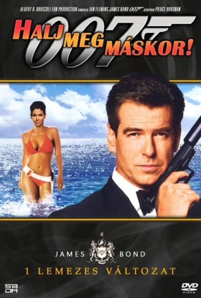 James Bond - Halj meg máskor! (DVD) *Szinkronizált - Pierce Brosnan - Halle Berry - Antikvár - Kiváló állapotú*