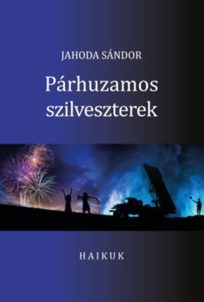 Párhuzamos szilveszterek