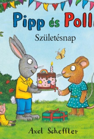 Pipp és Polli - Születésnap
