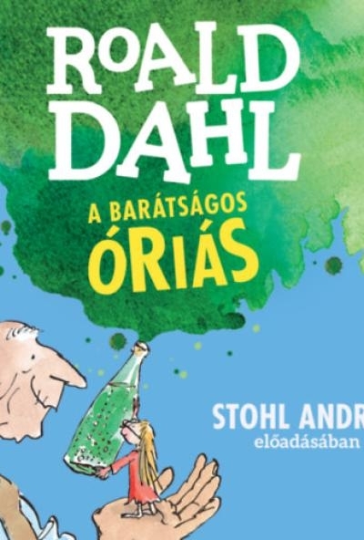 A barátságos óriás - Hangoskönyv (MP3)