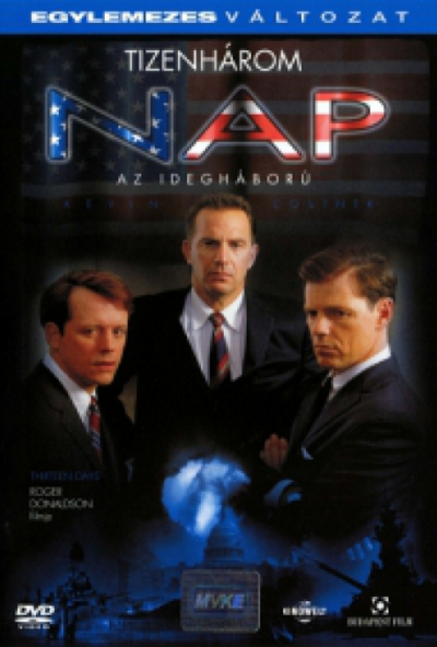 Tizenhárom nap – Az idegháború (DVD) *Kevin Costner - Antikvár - Kiváló állapotú*