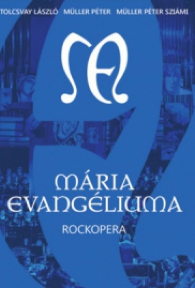 Mária evangéliuma - rockopera (DVD) *Miksch Adrienn -Bontatlan - Antikvár*