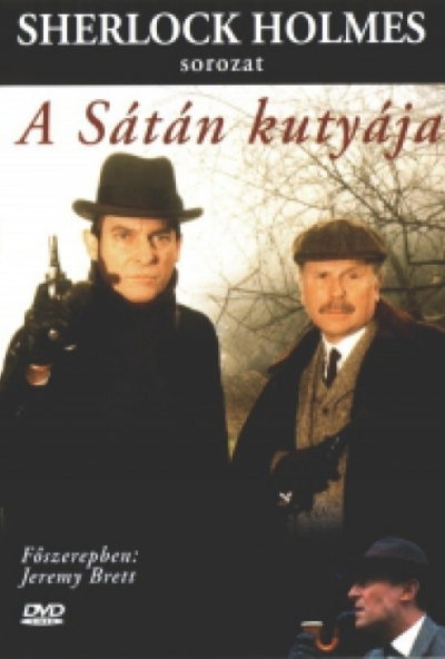 Sherlock Holmes - A Sátán kutyája (DVD) *1988 - Brian Mills rendezte*  *Jeremy Brett - Szinkronizált - Antikvár - Kiváló állapotú*