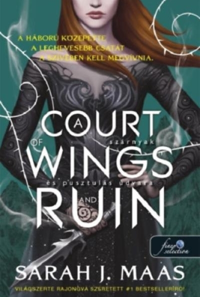 A Court of Wings and Ruin - Szárnyak és pusztulás udvara