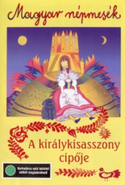 Magyar népmesék 2. - A királykisasszony cipője (DVD) *Szinkronizált - Antikvár - Kiváló állapotú*