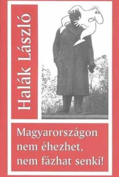 Magyarországon nem éhezhet, nem fázhat senki!