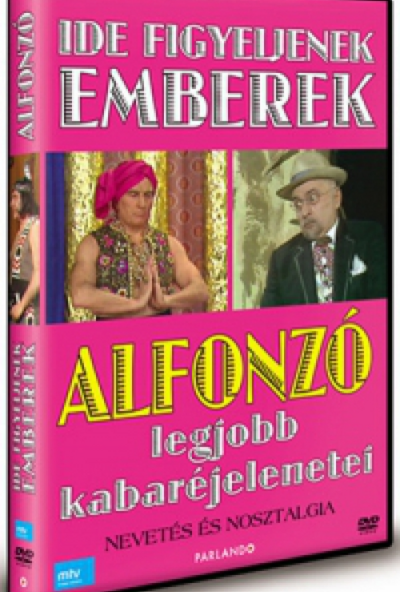 Ide figyeljenek, emberek! - Alfonzó legjobb jelenetei (DVD) *Antikvár - Kiváló állapotú*