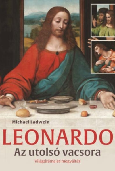 Leonardo - Az utolsó vacsora
