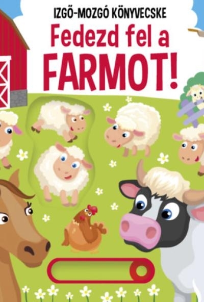 Fedezd fel a farmot!