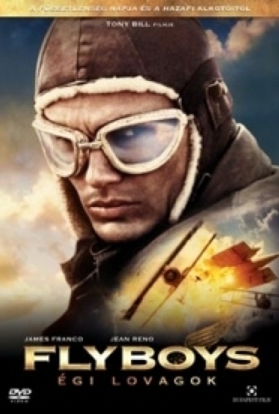 Flyboys - Égi lovagok (DVD) *Jean Reno - Antikvár - Kiváló állapotú*