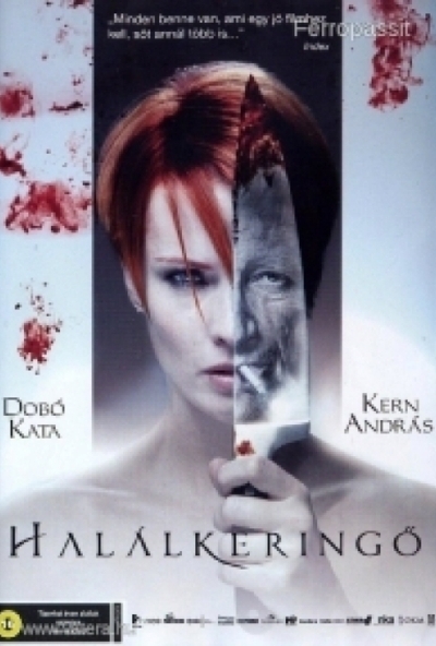 Halálkeringő (DVD) *Dobó Kata - Kern András - Antikvár - Kiváló állapotú*