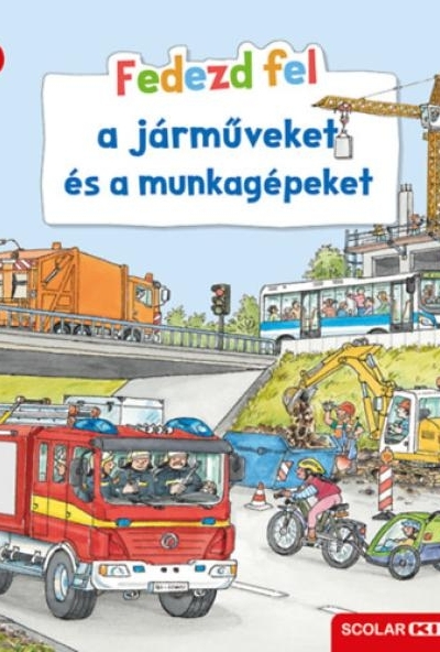Fedezd fel a járműveket és a munkagépeket