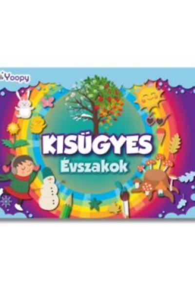 Kisügyes - Évszakok
