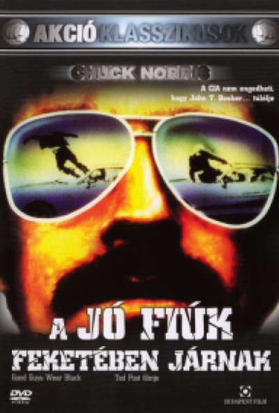 A jó fiúk feketében járnak *Chuck Norris* *Akció klasszikusok* (DVD) *Antikvár - Kiváló állapotú* 