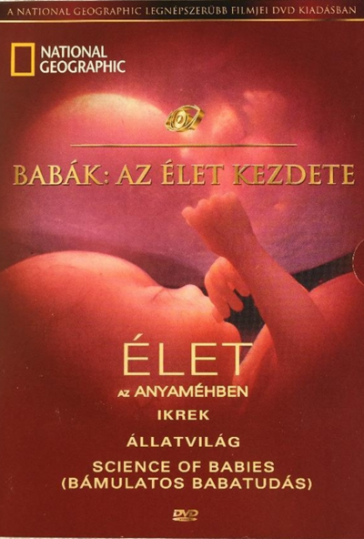 Babák: Az élet kezdete (National Geographic) (3 DVD) *Antikvár - Kiváló állapotú*