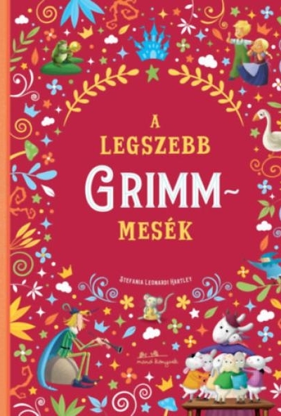 A legszebb Grimm-mesék