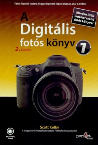 A Digitális fotós könyv 1. - 2. kiadás