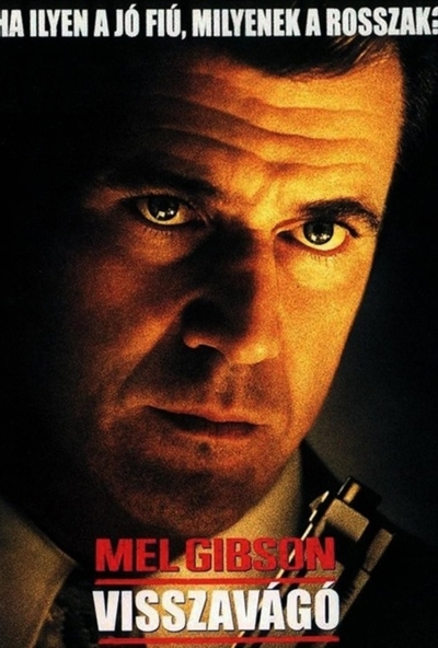 Visszavágó (DVD) *Szinkronizált - Mel Gibson - Antikvár - Kiváló állapotú*