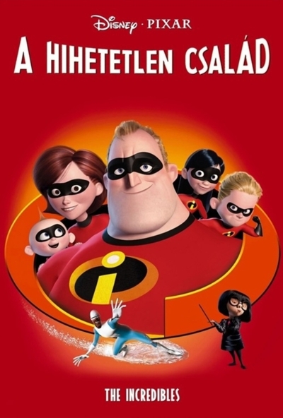 A Hihetetlen család (DVD)   *Antikvár - Kiváló állapotú*