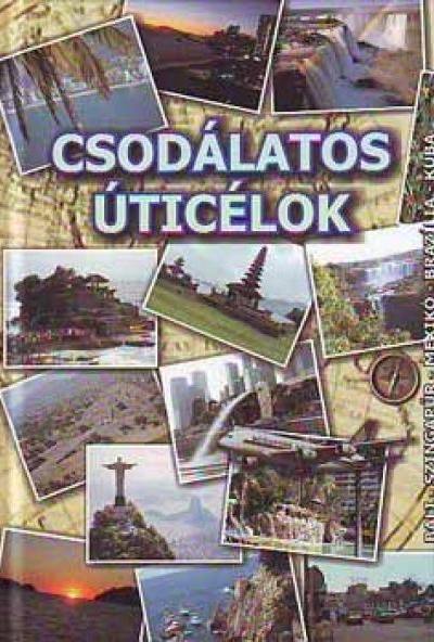 Csodálatos úticélok