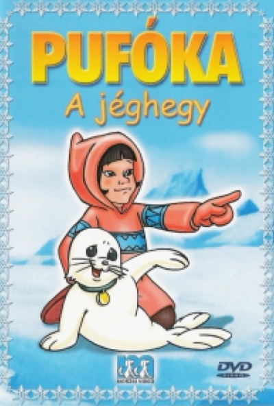 Pufóka 1. - A jéghegy (DVD) *Szinkronizált - Antikvár - Kiváló állapotú*
