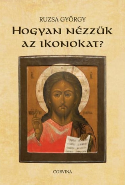 Hogyan nézzük az ikonokat?