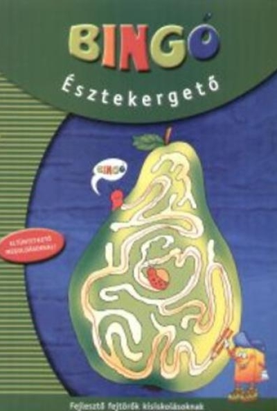 Bingó - észtekergető