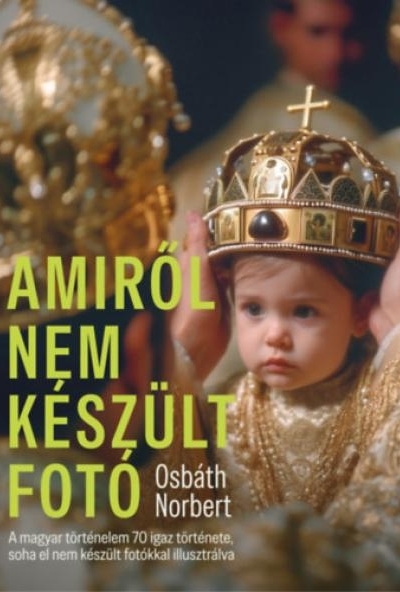 Amiről nem készült fotó