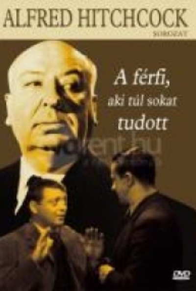A férfi, aki túl sokat tudott (DVD) *Alfred Hitchcock - Antikvár - Kiváló állapotú* 