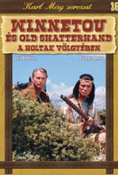 Karl May sorozat 16.: Winnetou és Old Shatterhand a holtak völgyében 16. (DVD) *Antikvár - Kiváló állapotú*