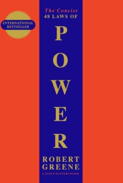 The Concise 48 Laws of Power