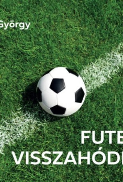 Futbólia visszahódítása