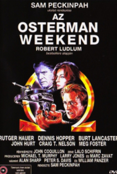 Az Osterman Weekend (DVD) *Rutger Hauer - Dennis Hopper - Antikvár - Kiváló állapotú*