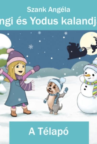Angi és Yodus kalandjai