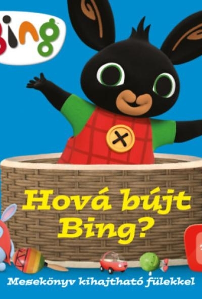 Hová bújt Bing?