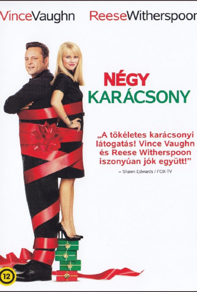 Négy karácsony (DVD)  *Vince Vaughn - Reese Witherspoon - Antikvár - Kiváló állapotú*