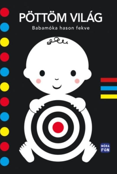 Pöttöm világ - Babamóka hason fekve