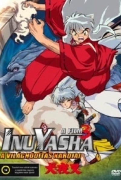 InuYasha , A Film 3 - A világhódítás kardjai (DVD) *Antikvár - Kiváló állapotú*