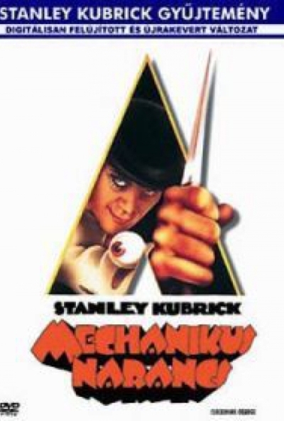 Mechanikus narancs (DVD) *Kubrick klasszikusa* *Antikvár - Kiváló állapotú*