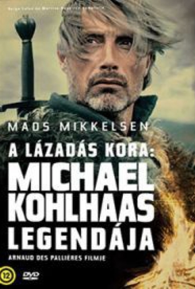 A lázadás kora: Michael Kohlhaas legendája (DVD) *Antikvár - Kiváló állapotú*
