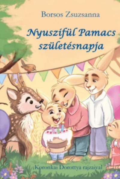 Nyuszifül Pamacs születésnapja