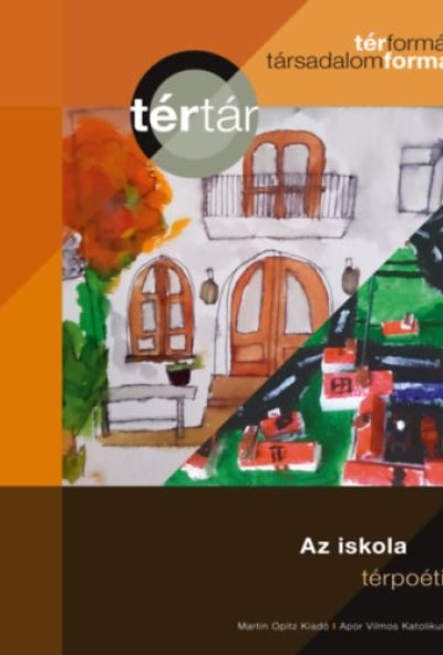 Az iskola térpoétikája