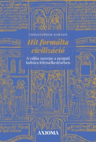 Hit formálta civilizáció