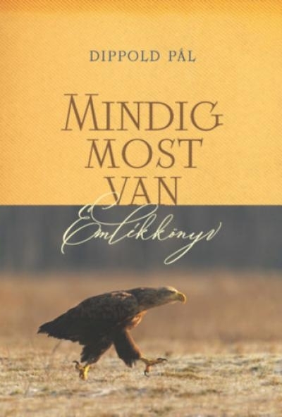 Mindig most van