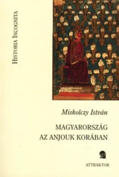 Magyarország az Anjouk korában