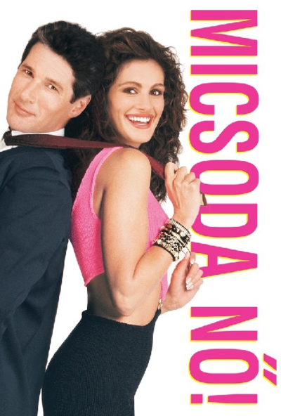 Micsoda nő (DVD) *Pretty Woman* *Antikvár-Kiváló állapotú*